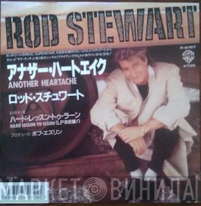  Rod Stewart  - Another Heartache