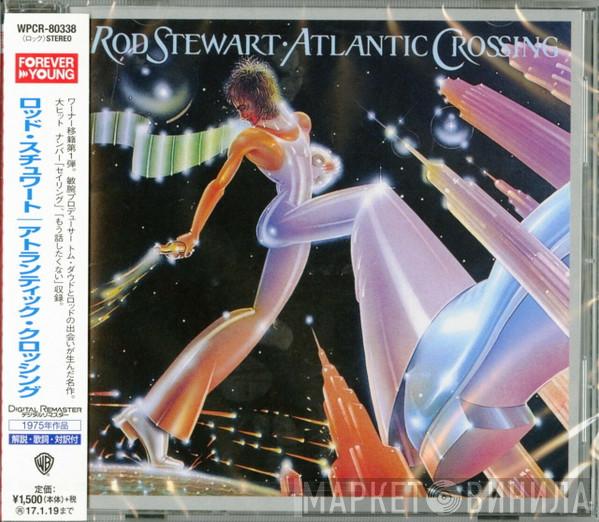  Rod Stewart  - Atlantic Crossing
