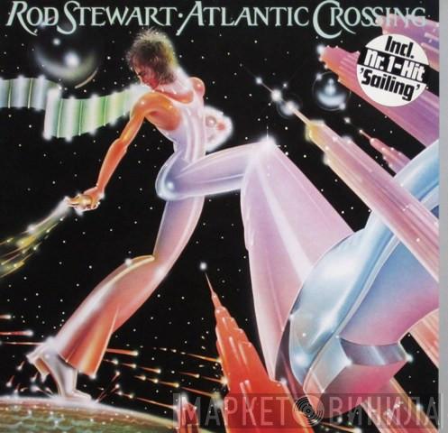  Rod Stewart  - Atlantic Crossing