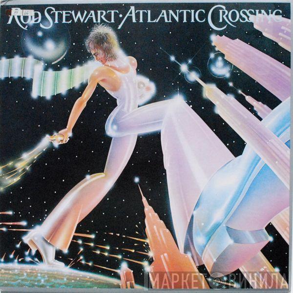 Rod Stewart - Atlantic Crossing