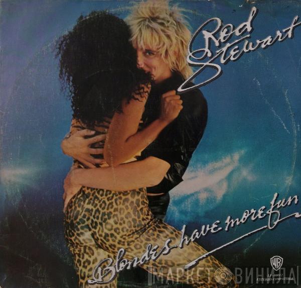  Rod Stewart  - Blondes Have More Fun = Las Rubias Se Divierten Mas