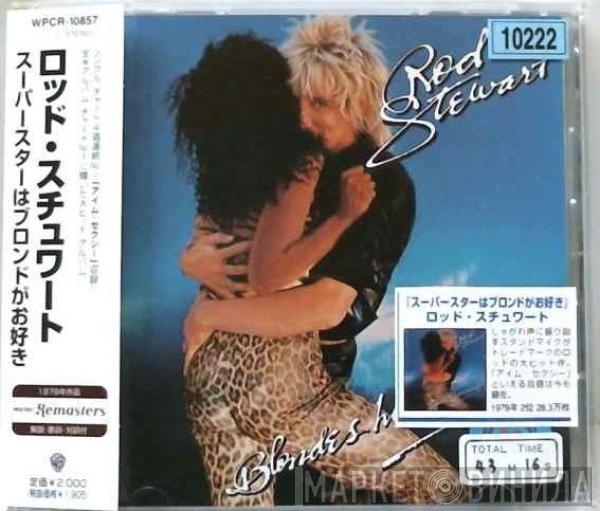  Rod Stewart  - Blondes Have More Fun