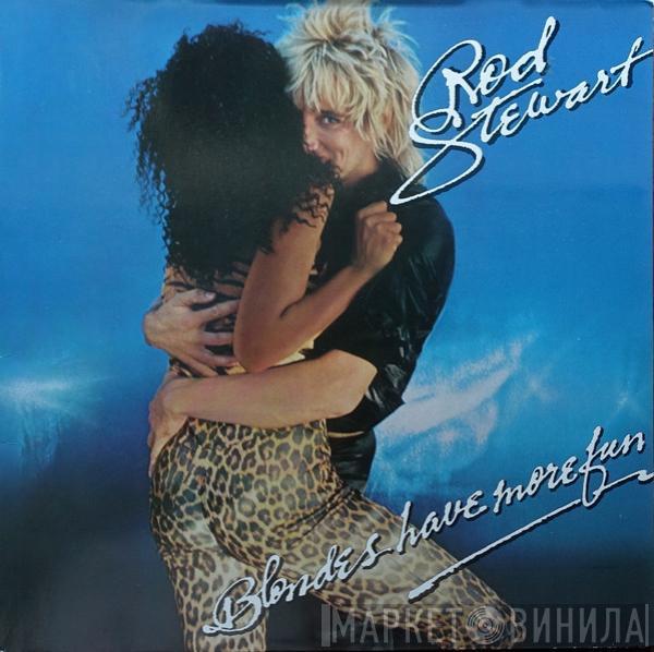  Rod Stewart  - Blondes Have More Fun