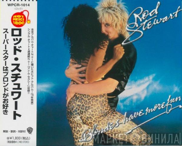  Rod Stewart  - Blondes Have More Fun