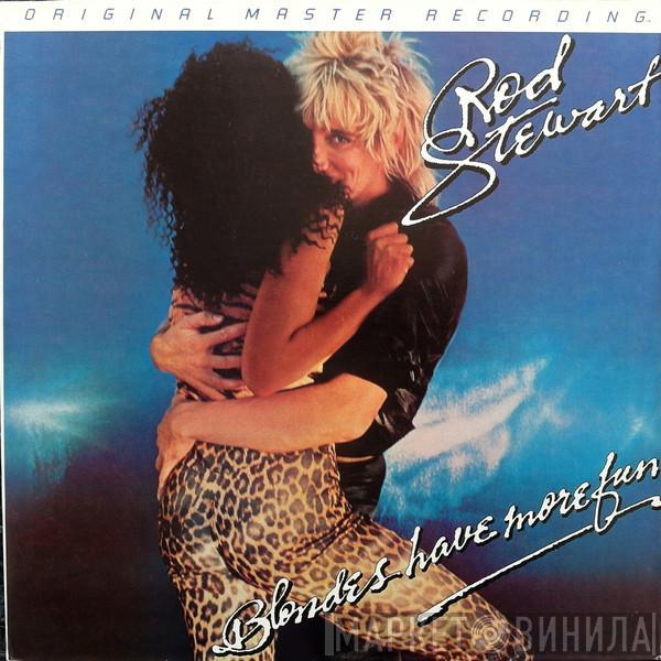  Rod Stewart  - Blondes Have More Fun