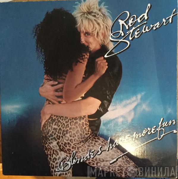  Rod Stewart  - Blondes Have More Fun