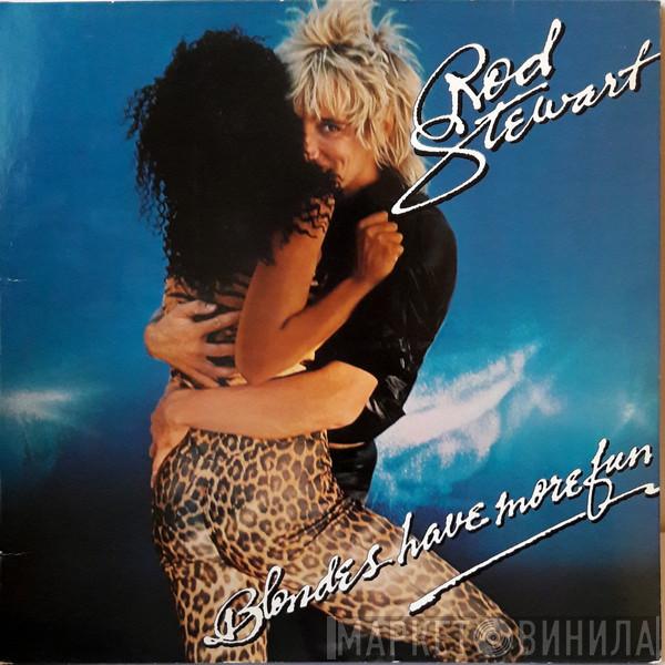  Rod Stewart  - Blondes Have More Fun