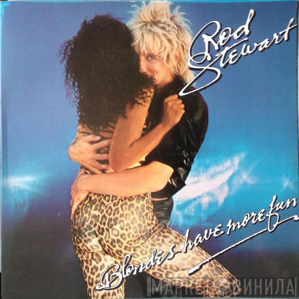  Rod Stewart  - Blondes Have More Fun