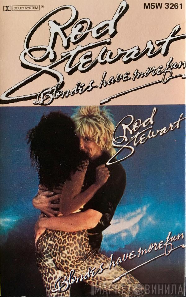  Rod Stewart  - Blondes Have More Fun