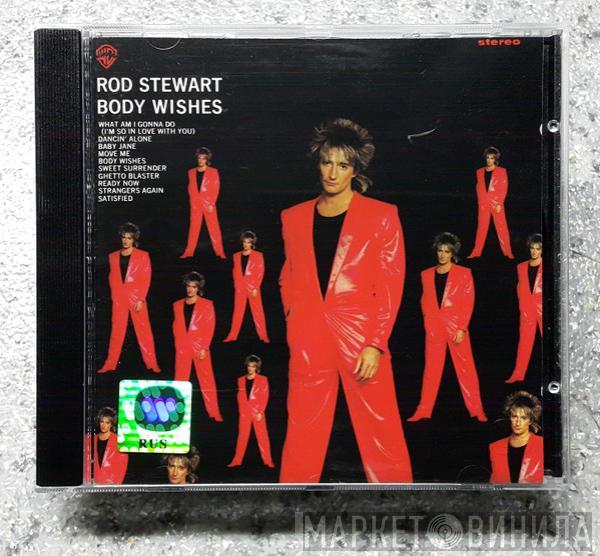 Rod Stewart - Body Wishes