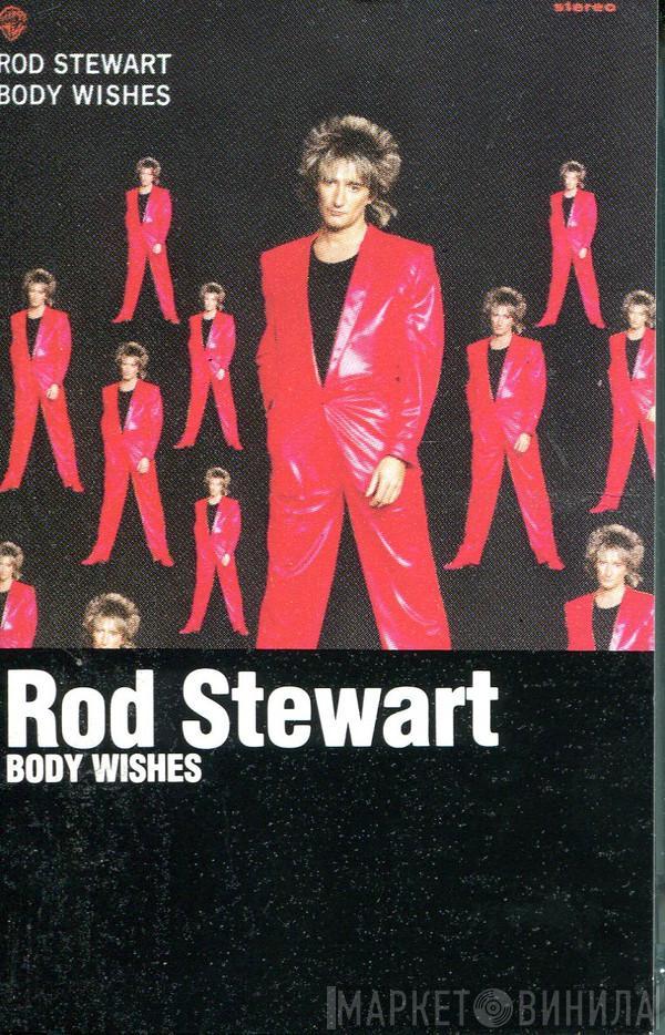  Rod Stewart  - Body Wishes