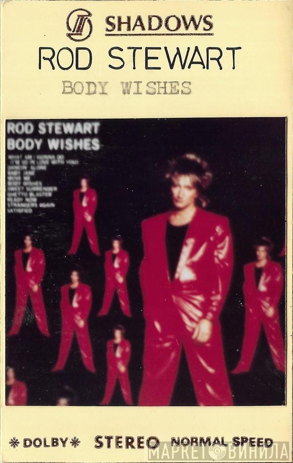  Rod Stewart  - Body Wishes