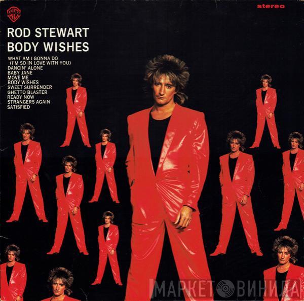 Rod Stewart - Body Wishes