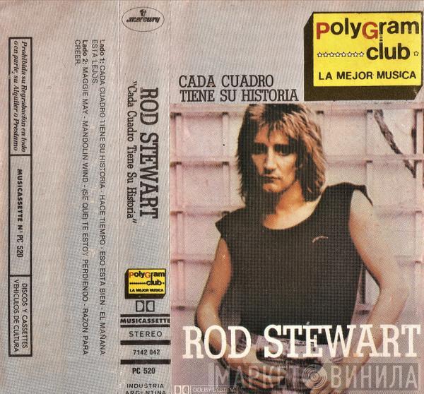  Rod Stewart  - Cada Cuadro Tiene Su Historia