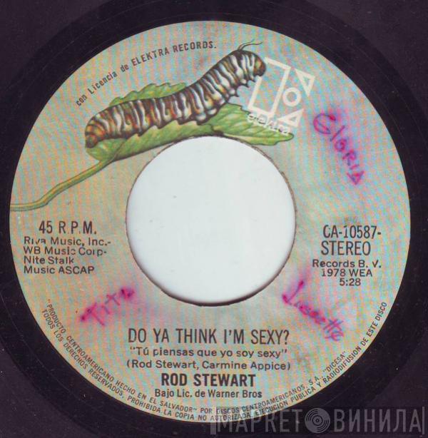  Rod Stewart  - Do Ya Think I'm Sexy? = Tú Piensas Que Yo Soy Sexy?