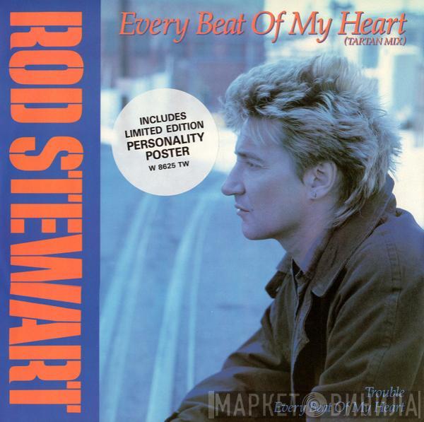 Rod Stewart - Every Beat Of My Heart (Tartan Mix)