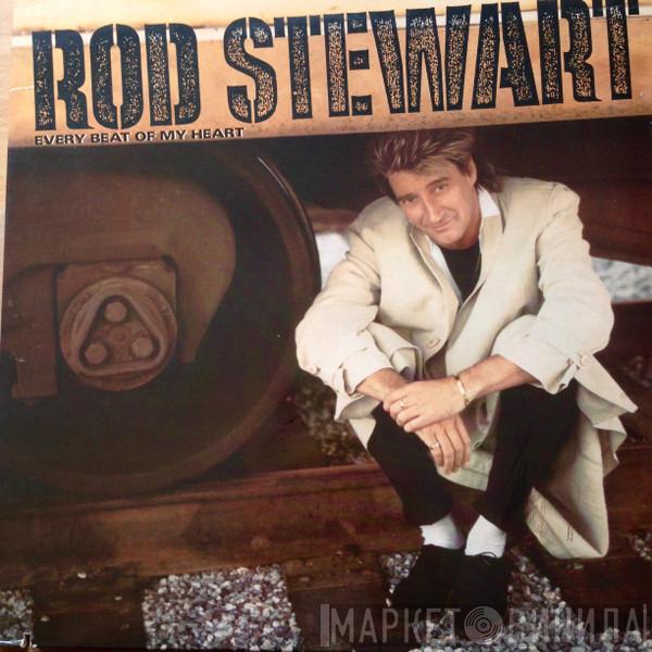 Rod Stewart - Every Beat Of My Heart