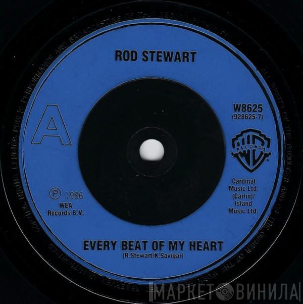 Rod Stewart - Every Beat Of My Heart