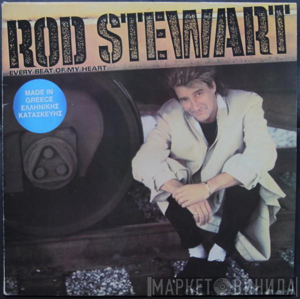  Rod Stewart  - Every Beat Of My Heart