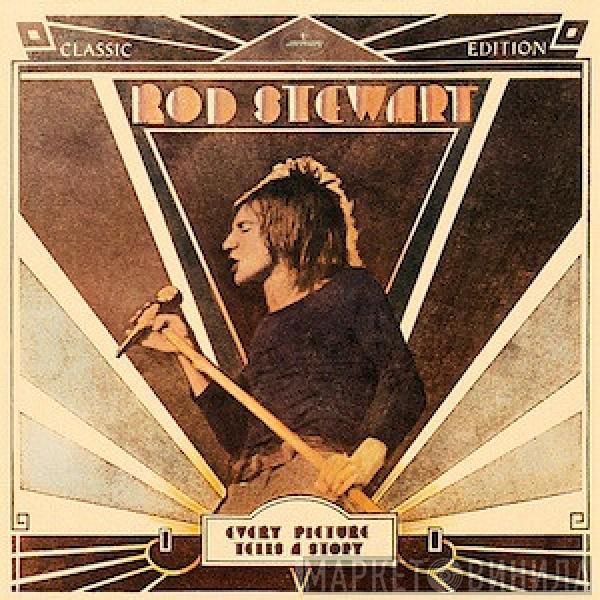  Rod Stewart  - Every Picture Tells A Story