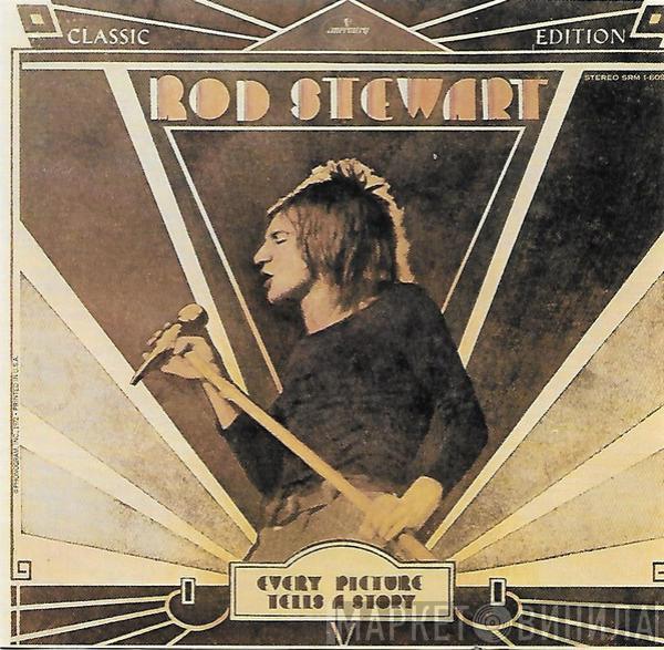  Rod Stewart  - Every Picture Tells A Story