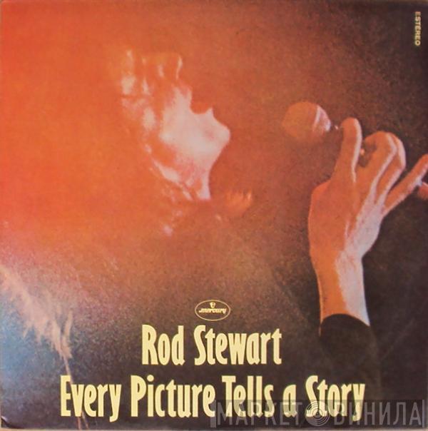  Rod Stewart  - Every Picture Tells A Story