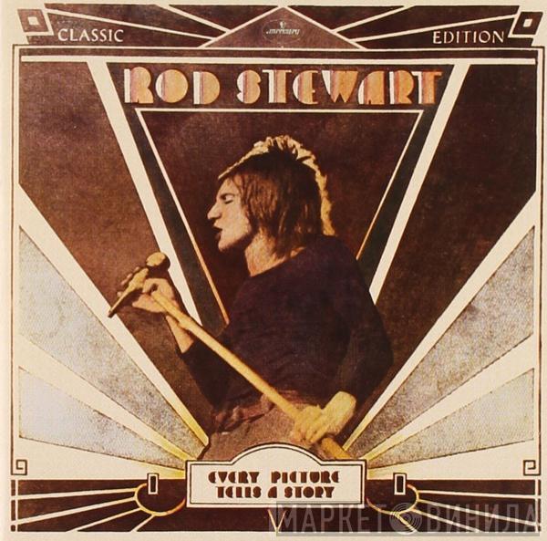  Rod Stewart  - Every Picture Tells A Story