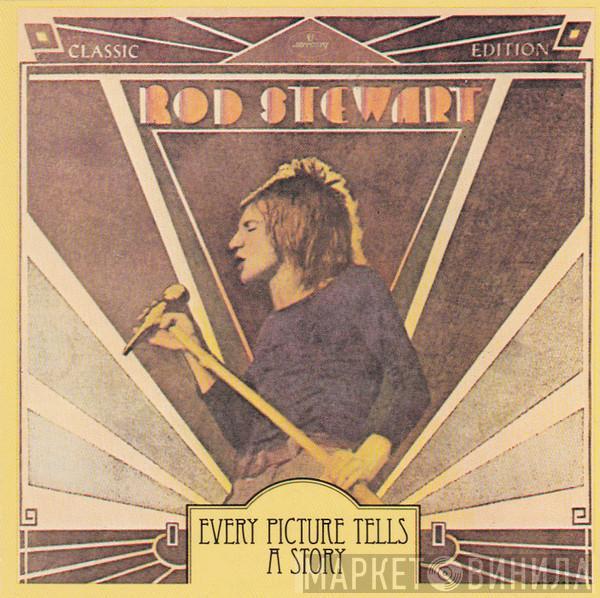  Rod Stewart  - Every Picture Tells A Story