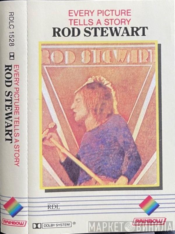  Rod Stewart  - Every Picture Tells A Story