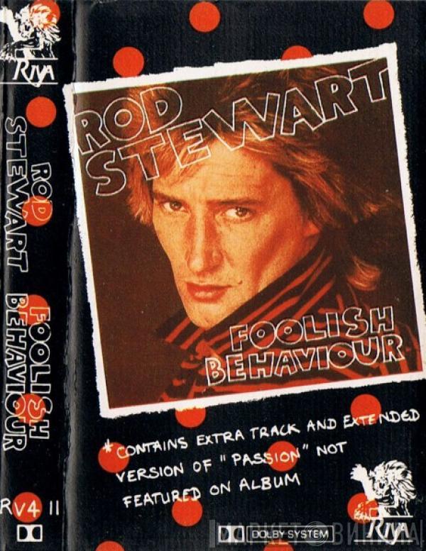 Rod Stewart - Foolish Behaviour