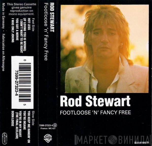  Rod Stewart  - Footloose 'N' Fancy Free