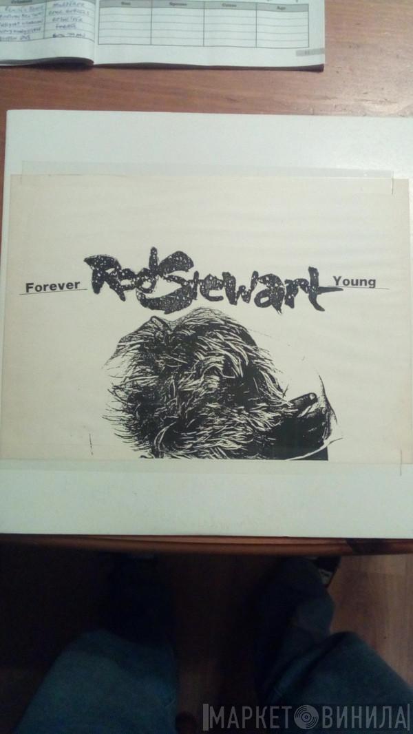 Rod Stewart  - Forever Young