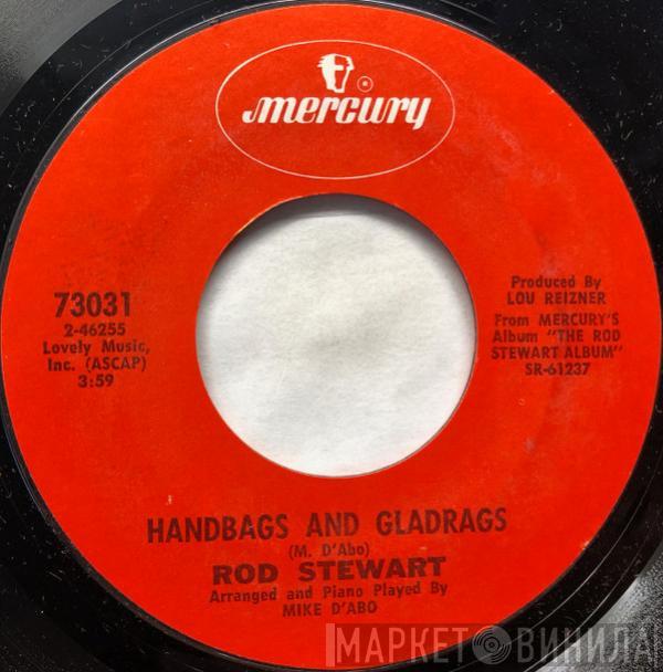  Rod Stewart  - Handbags And Gladrags