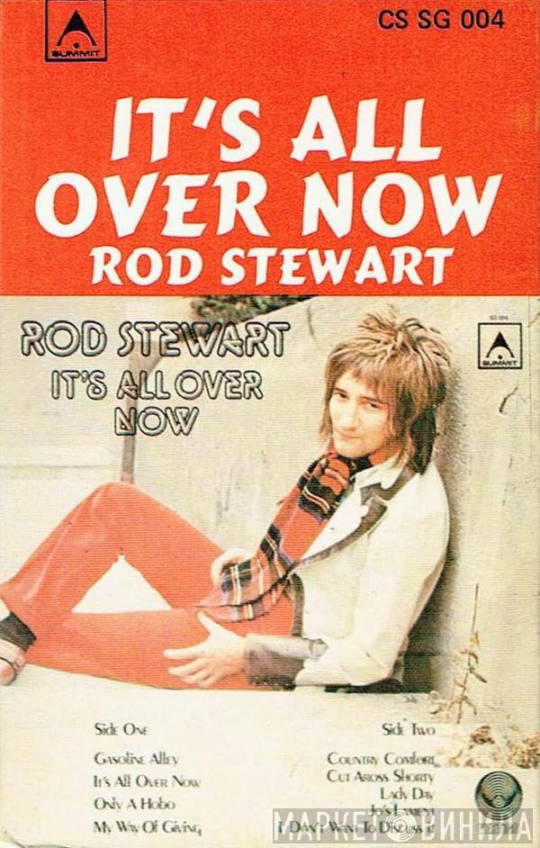  Rod Stewart  - It's All Over Now