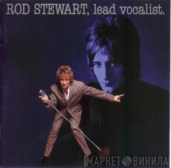  Rod Stewart  - Lead Vocalist