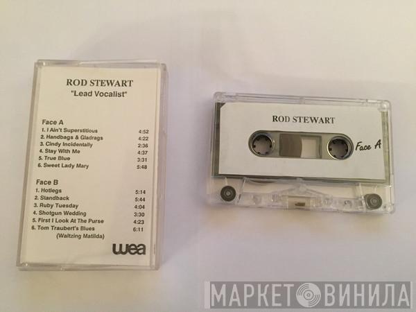  Rod Stewart  - Lead Vocalist
