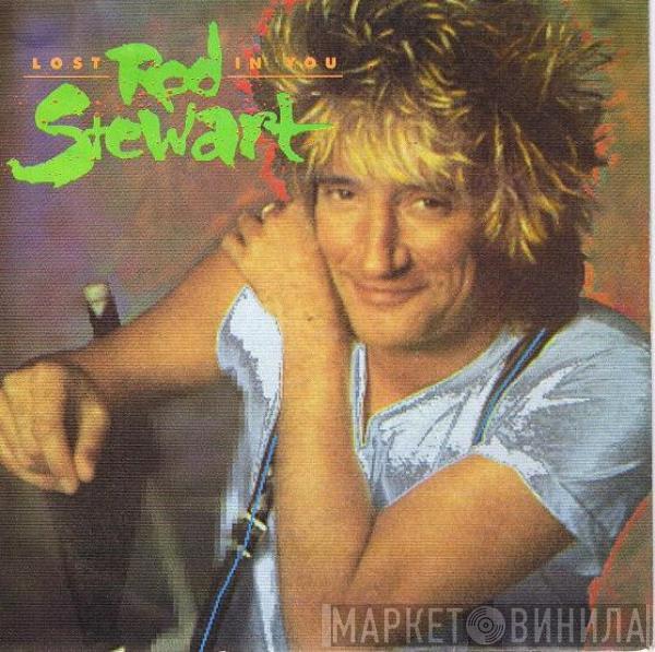 Rod Stewart - Lost In You