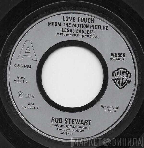 Rod Stewart - Love Touch