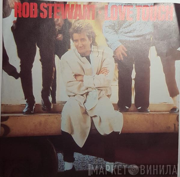 Rod Stewart - Love Touch
