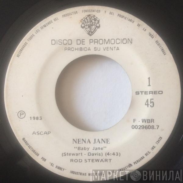  Rod Stewart  - Nena Jane = Baby Jane