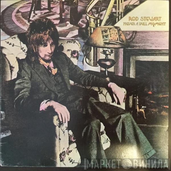  Rod Stewart  - Never A Dull Moment
