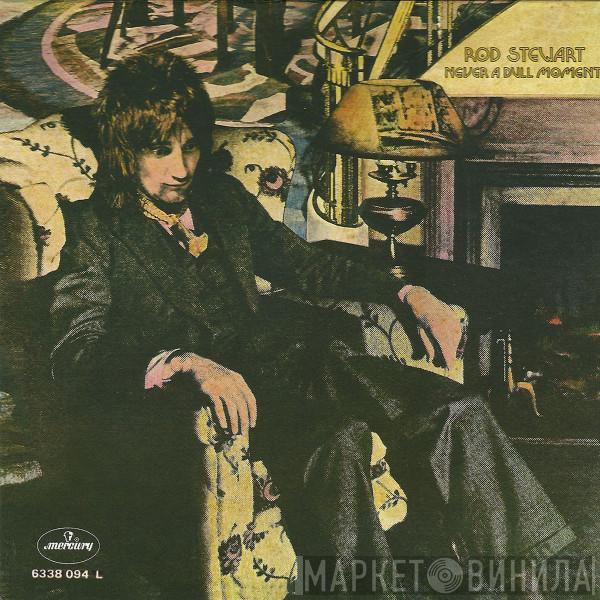  Rod Stewart  - Never A Dull Moment