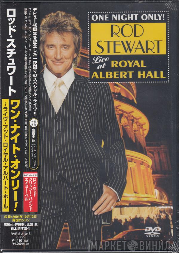  Rod Stewart  - One Night Only! Rod Stewart Live At Royal Albert