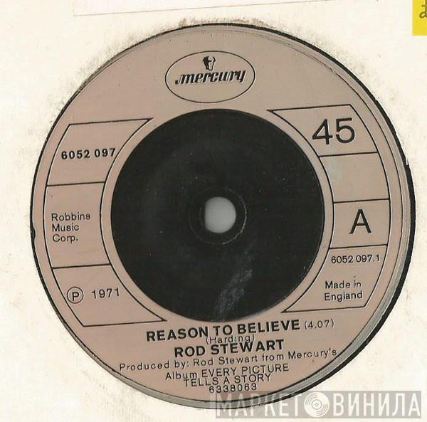 Rod Stewart - Reason To Believe