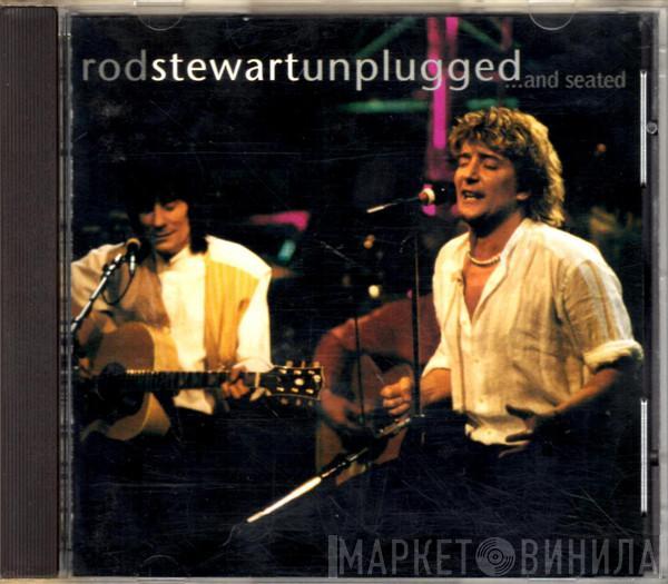 Rod Stewart, Ron Wood - Unplugged ...And Seated