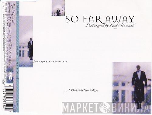  Rod Stewart  - So Far Away
