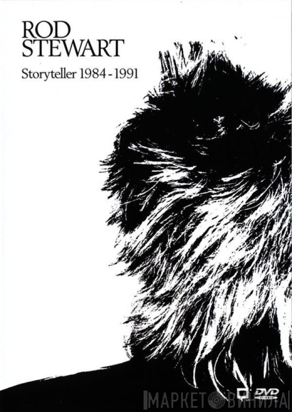 Rod Stewart - Storyteller 1984-1991