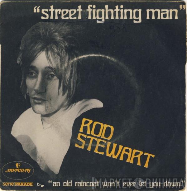  Rod Stewart  - Street Fighting Man