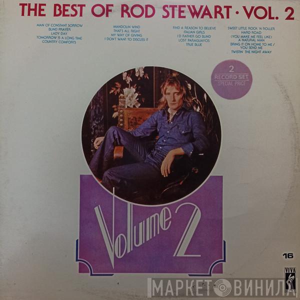  Rod Stewart  - The Best Of Rod Stewart • Vol. 2