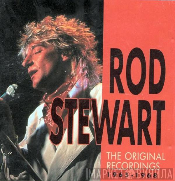  Rod Stewart  - The Original Recordings 1965-1968